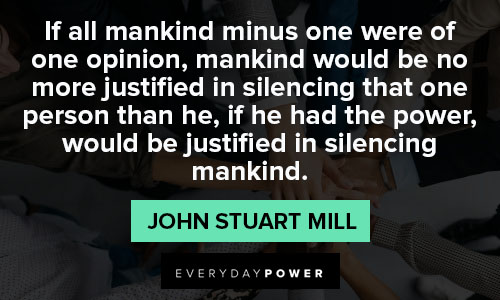 Wise and inspirational John Stuart Mill quotes