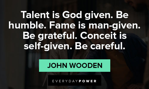 Inspirational John Wooden quotes on life and leadership