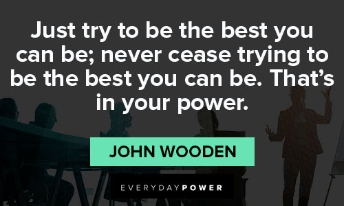 Appreciation john wooden quotes