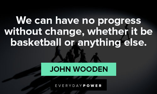 john wooden quotes and sayings