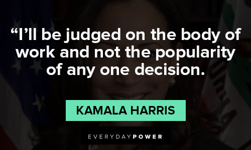 Relatable kamala harris quotes