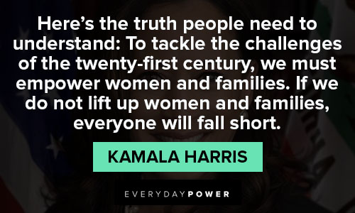 Positive kamala harris quotes