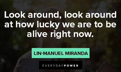 Lin-Manuel Miranda quotes for Instagram