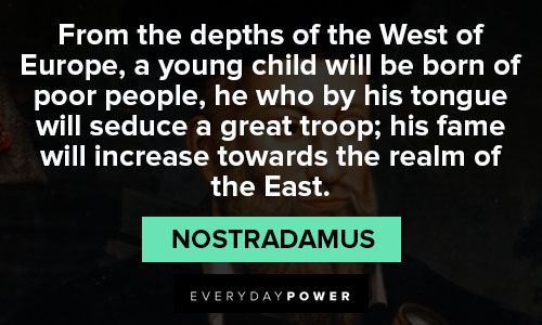 More Nostradamus quotes about the rapture