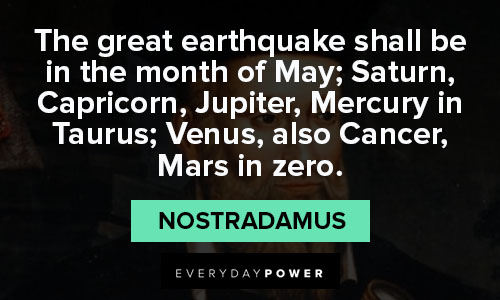Motivational Nostradamus quotes
