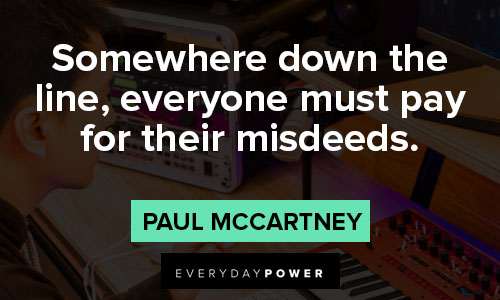 Paul McCartney quotes that will give you insight into his music