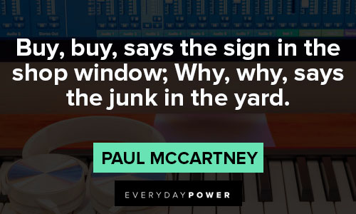 Random Paul McCartney quotes