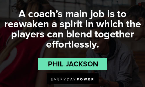 Phil Jackson quotes from Phil Jackson