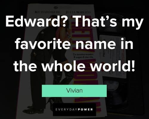 Some of the best Pretty Woman quotes from Vivian