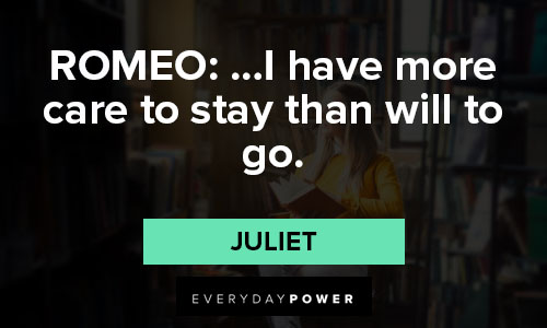 Positive Romeo and Juliet quotes