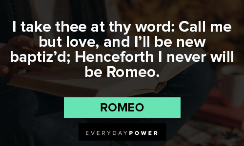 Other Romeo and Juliet quotes