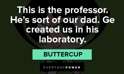 Amazing The Powerpuff Girls quotes