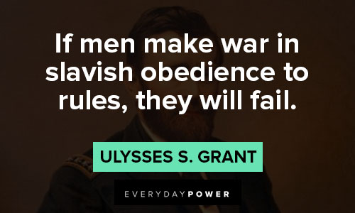 Ulysses S. Grant quotes about fighting